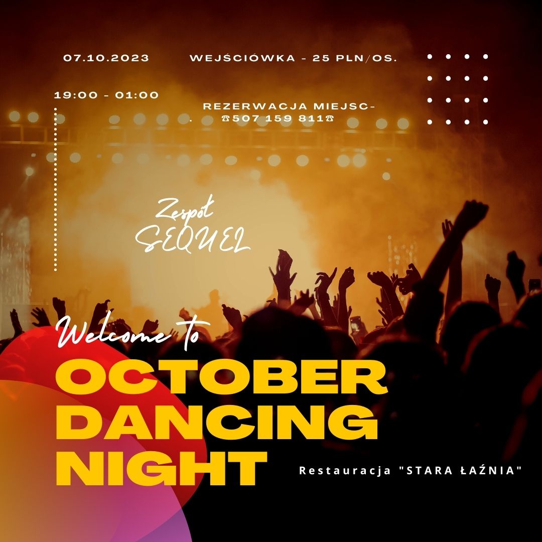 OCTOBER DANCING NIGHT